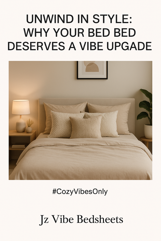 "Unwind in Style: Why Your Bed Deserves a Vibe Upgrade"